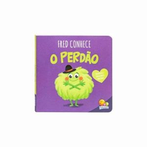 Conhecendo Emoções: Fred Conhece O Perdão Todolivro