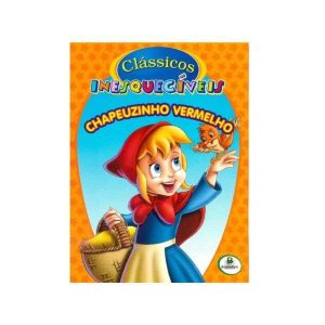 Clássicos Inesquecíveis Chapeuzinho Vermelho