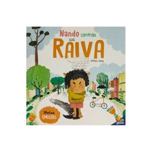 Coleção Minhas Emoções: Nando Controla Sua RAIVA