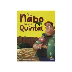 Coleção Valores Fundamentais: Um Nabo No Meu Quintal