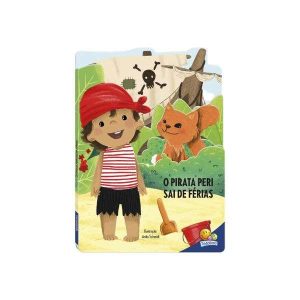 Coleção Atrás de Aventuras: O Pirata Peri Sai de Férias