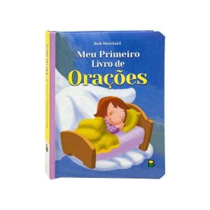 Meu Livro Fofinho: Meu Primeiro Livro de Orações