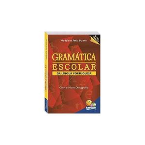 Gramática Escolar da Língua Portuguesa