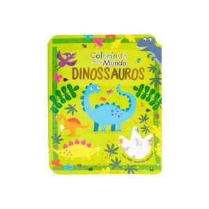 Coleção Colorindo o Mundo: Dinossauros