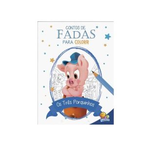 Contos de Fadas p/ Colorir: Os Três Porquinhos