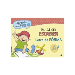 Eu Já Sei Escrever: Letra de Fôrma