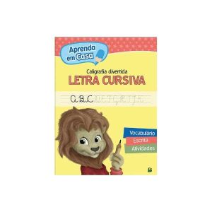 Aprenda em Casa Caligrafia Divertida: Letra Cursiva