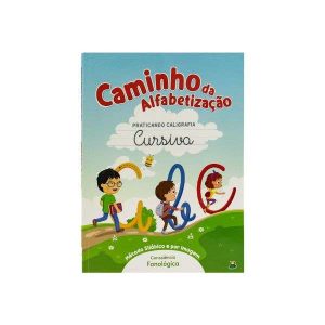 Coleção Caminho da Alfabetização: Praticando Caligrafia Cursiva